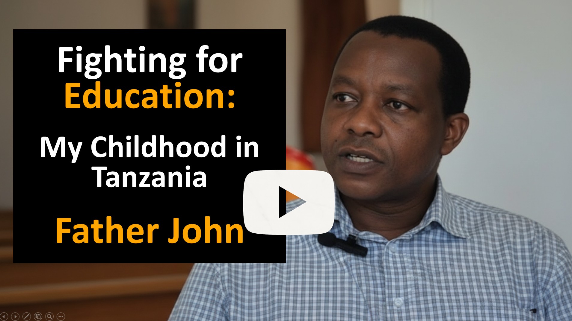 Father John – My Childhood in Tanzania and the Fight for Education